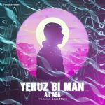 Ali A2A – Yeruz Bi Man - 