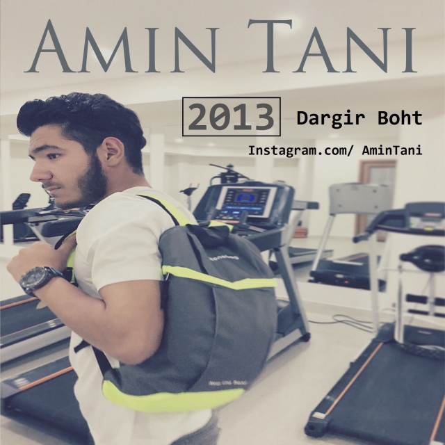 Amin Tani – Dargir Boht