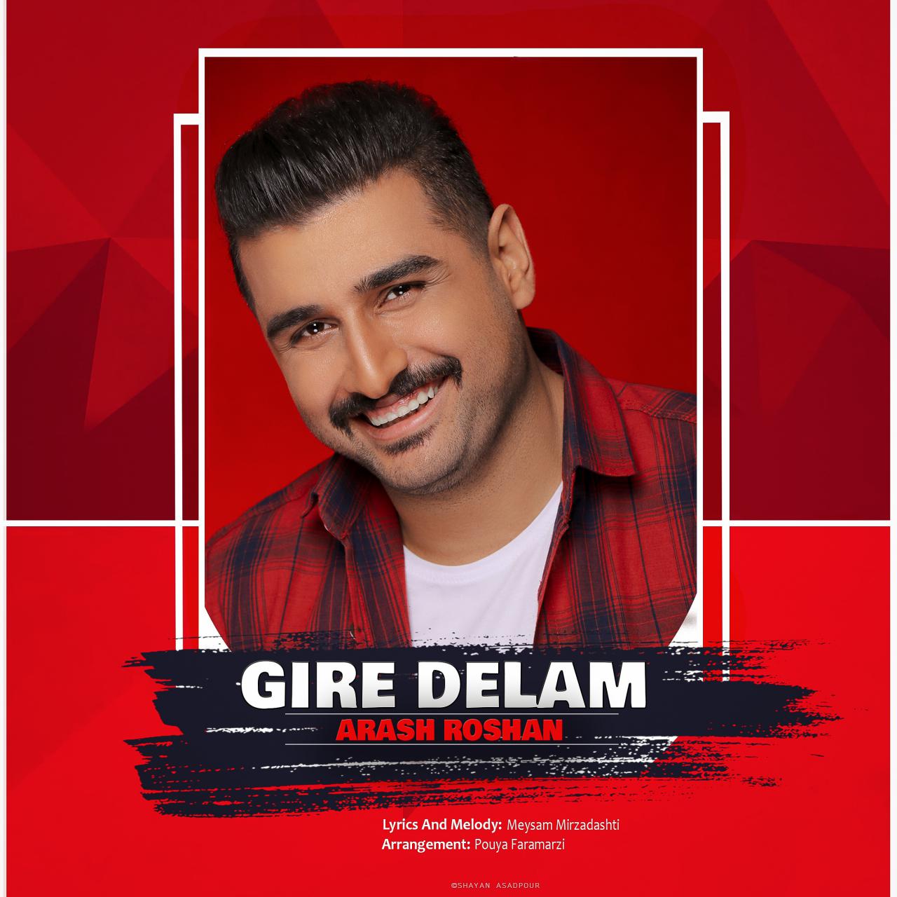 Arash Roshan – Gire Delam