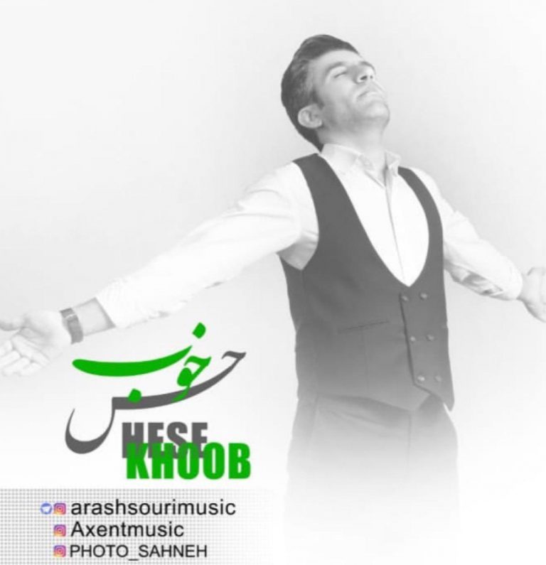 Arash Soori – Hese Khoob