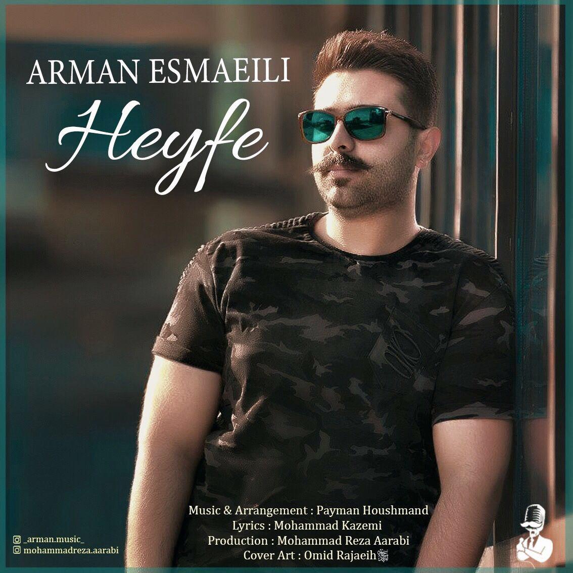 Arman Esmaeili – Heyfe