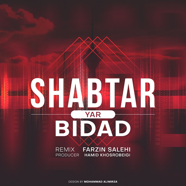 Bidad – Shab Tar