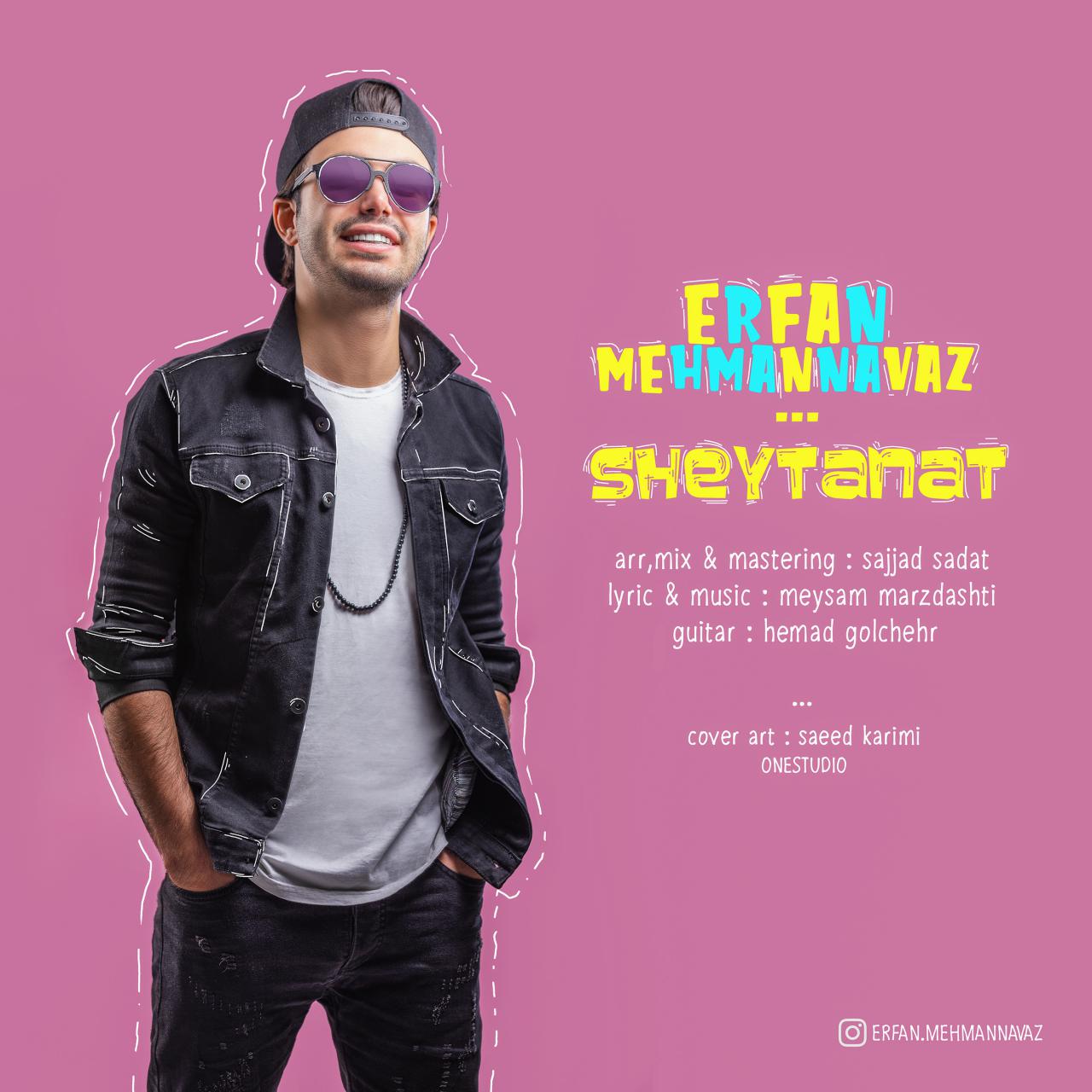 Erfan Mehmannavaz – Sheytanat