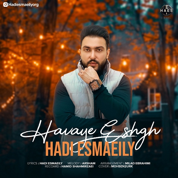 Hadi Esmaeily – Havaye Eshgh