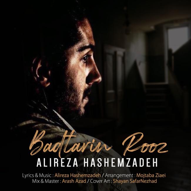 Alireza Hashemzadeh – Badtarin Rooz