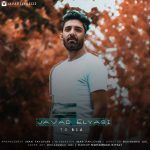 Javad Elyasi – To Bia - 