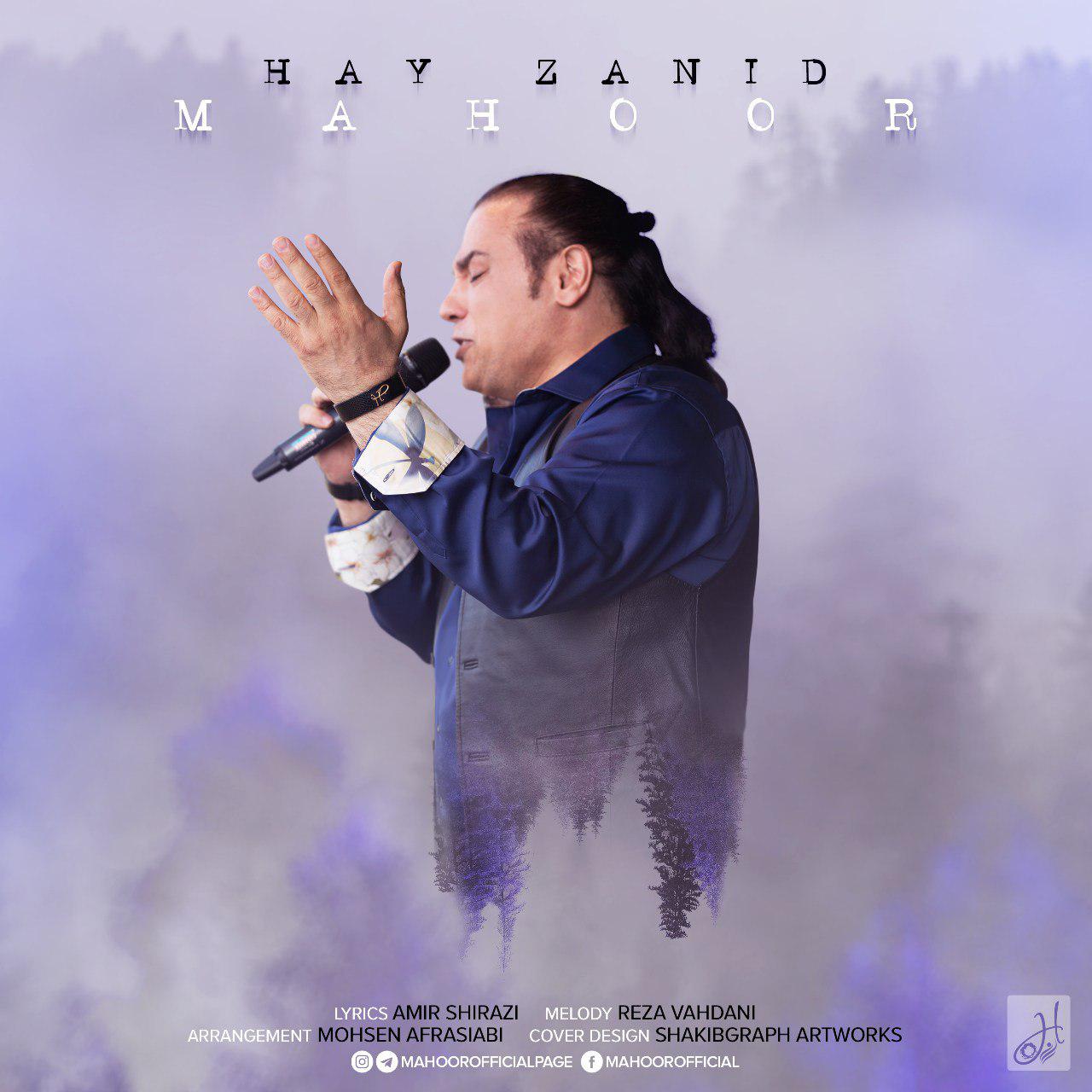 Mahoor – Hay Zanid