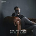 Masoud Taheri – Delvapasi - 