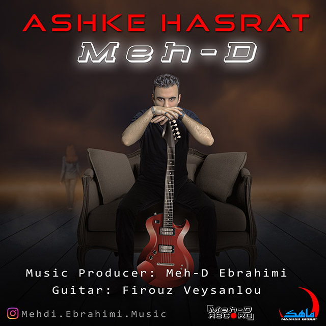 Meh-D – Ashke Hasrat