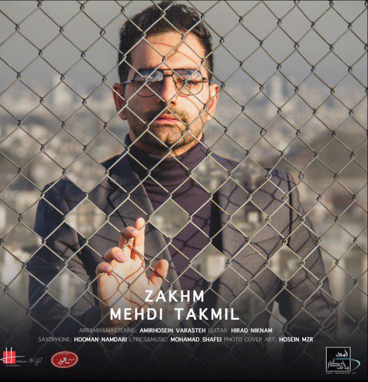 Mehdi Takmil – Zakhm