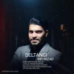 Mehrzad – Deltangi - 