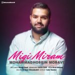 Mohammad Hosein Mosavi – Migi Miram