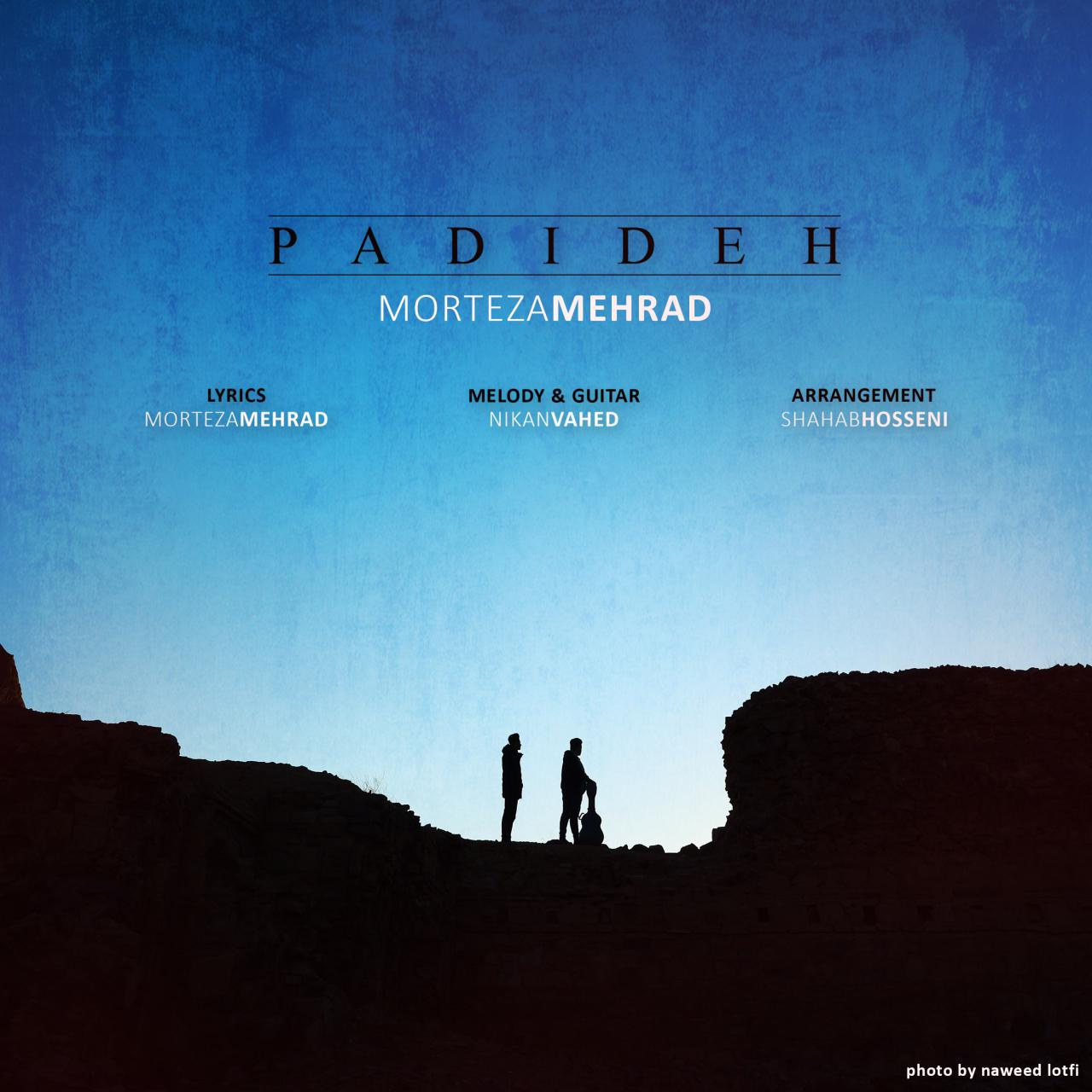 Morteza Mehrad – Padideh