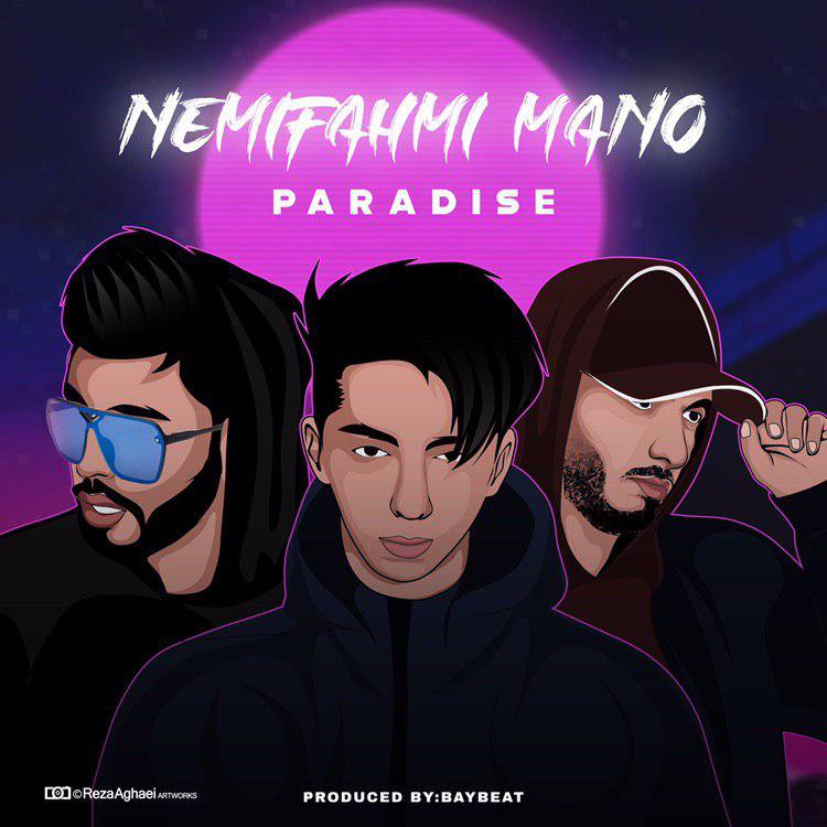 Paradise – Nemifahmi Mano