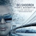 Pasha Hooshyar – Delshooreh - 