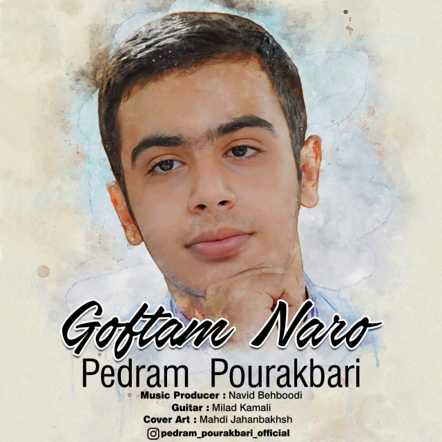 Pedram Pourakbari – Goftam Naro