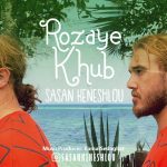 Sasan Keneshlou – Rozaye Khub - 