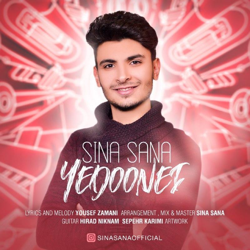 Sina Sana – Yedoonei