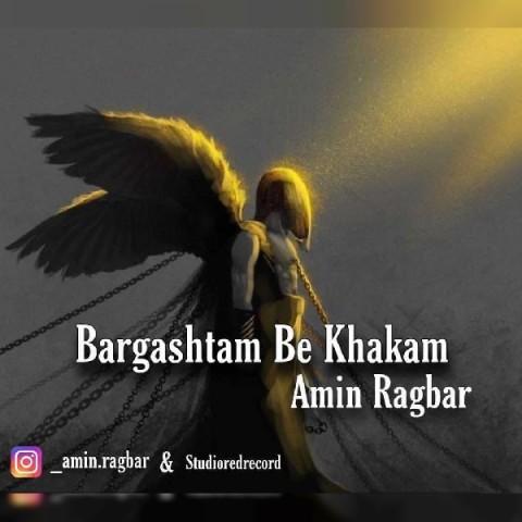 Amin Ragbar – Bargashtam Be Khakam