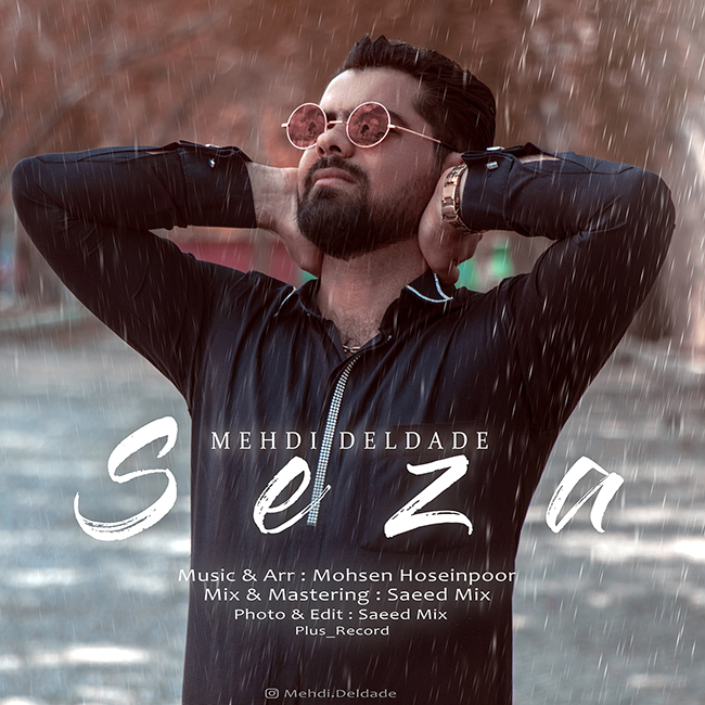 Mehdi Deldade – Seza