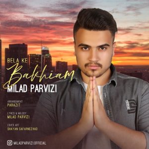 Milad Parvizi