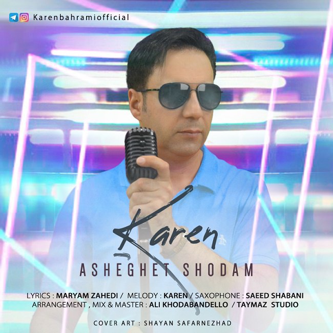 Karen – Asheghet Shodam