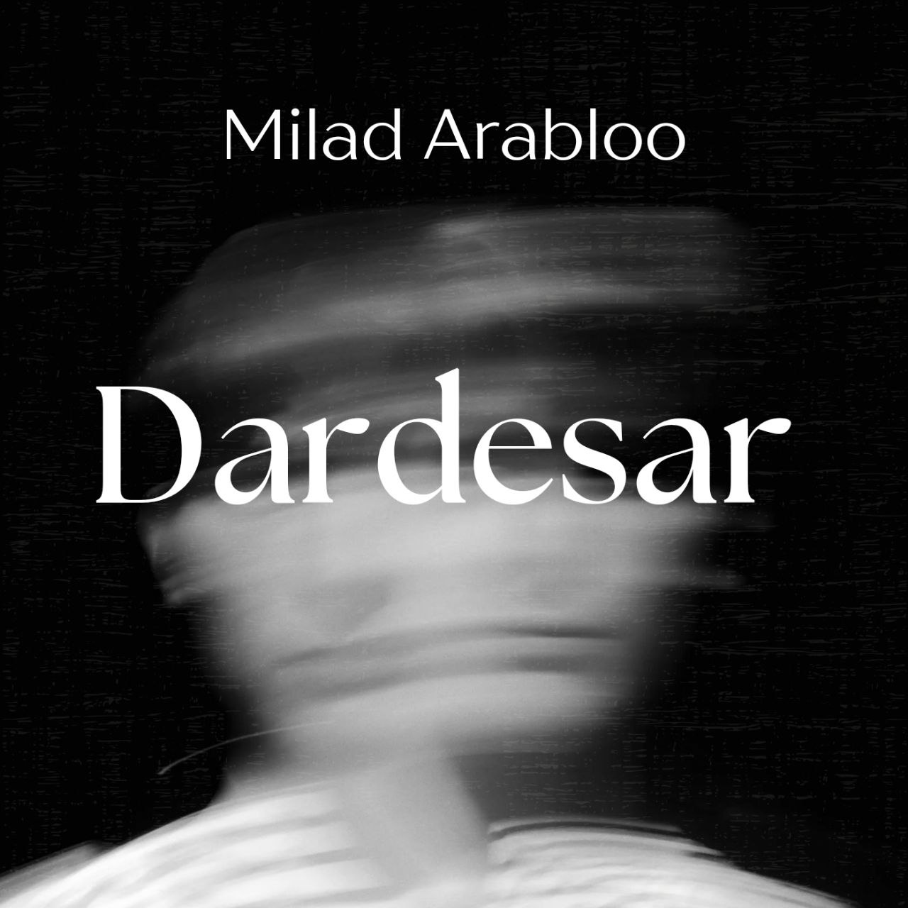 Milad Arabloo – Dardesar